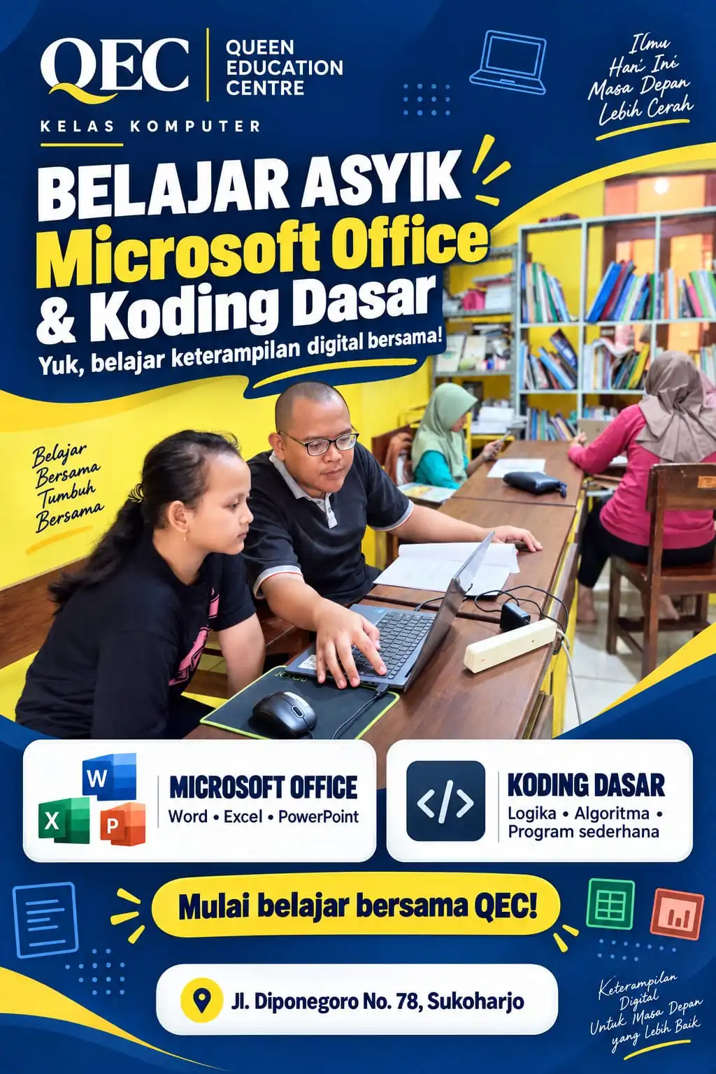 Poster Kelas Komputer Queen Education Centre Sukoharjo - Belajar Asyik Microsoft Office & Koding Dasar