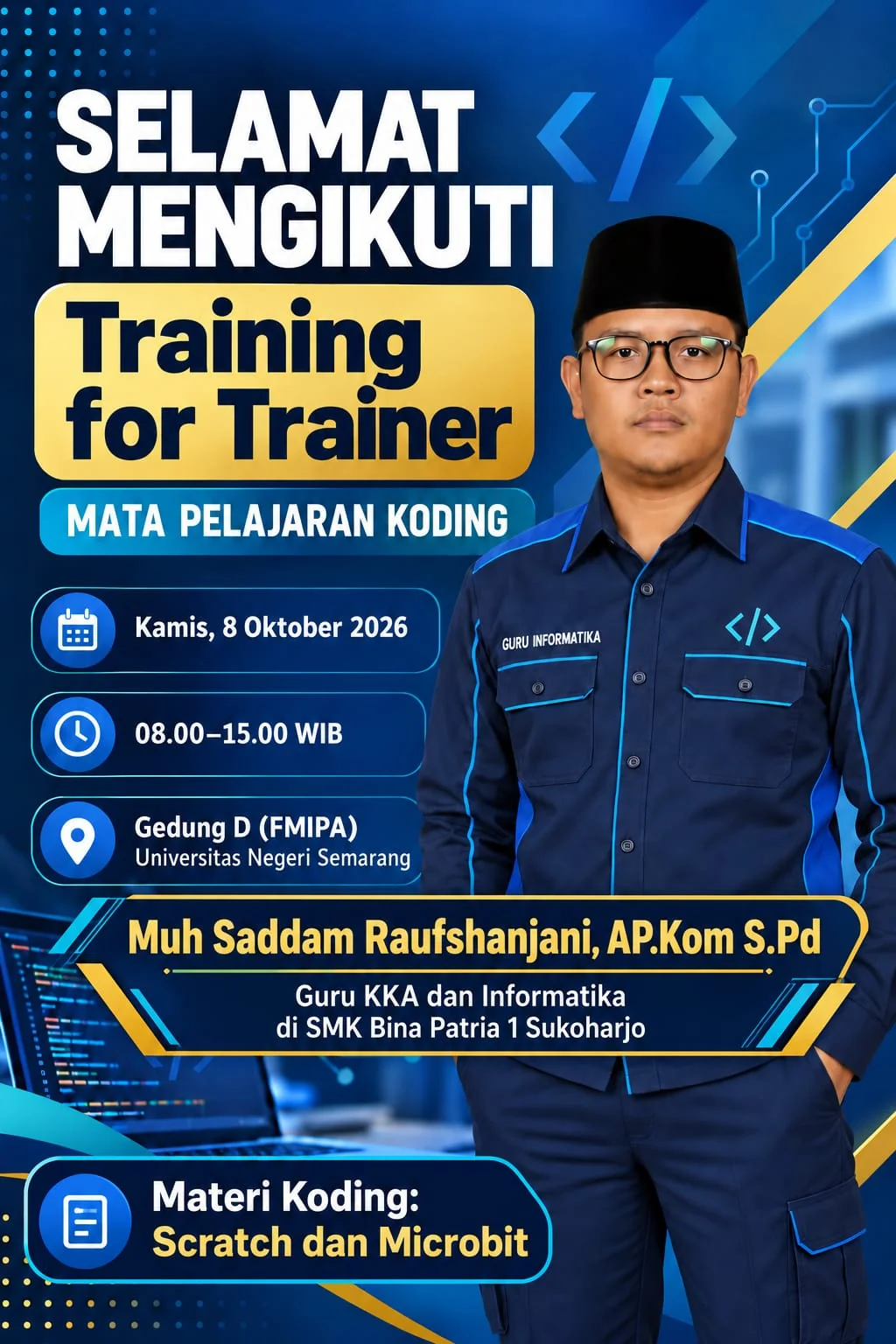 Training for Trainer Mata Pelajaran Koding (Scratch & Microbit) di FMIPA UNNES - Pengajar Informatika Queen Education Centre Sukoharjo