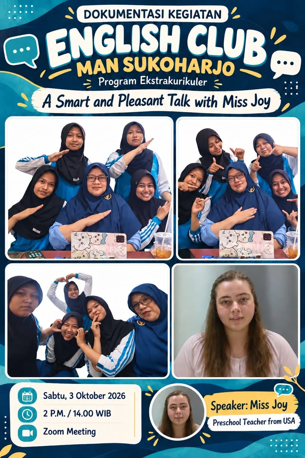 Dokumentasi Kegiatan Program Ekstrakurikuler English Club MAN Sukoharjo - A Smart and Pleasant Talk with Miss Joy Native Speaker from the USA bersama Queen Education Centre